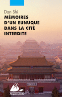 Mémoires d'un eunuque dans la cité interdite [nouvelle édition]